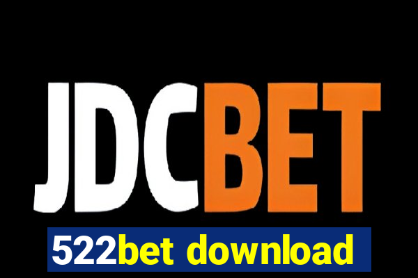 522bet download